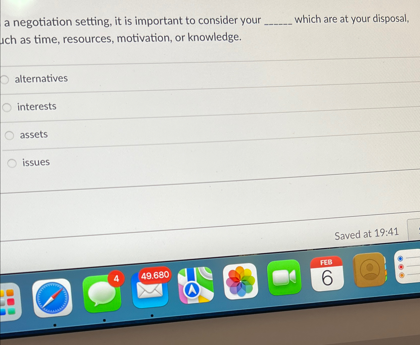  a negotiation setting, it is important to consider your which are
