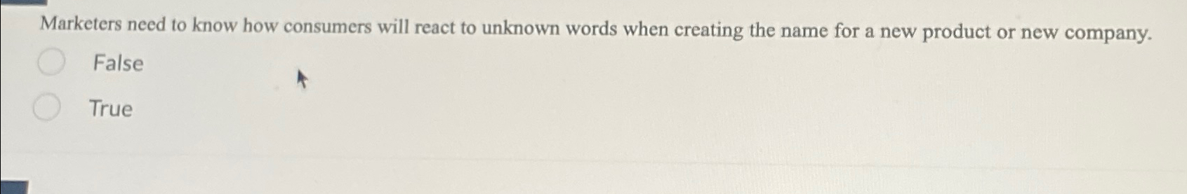  Marketers need to know how consumers will react to unknown words