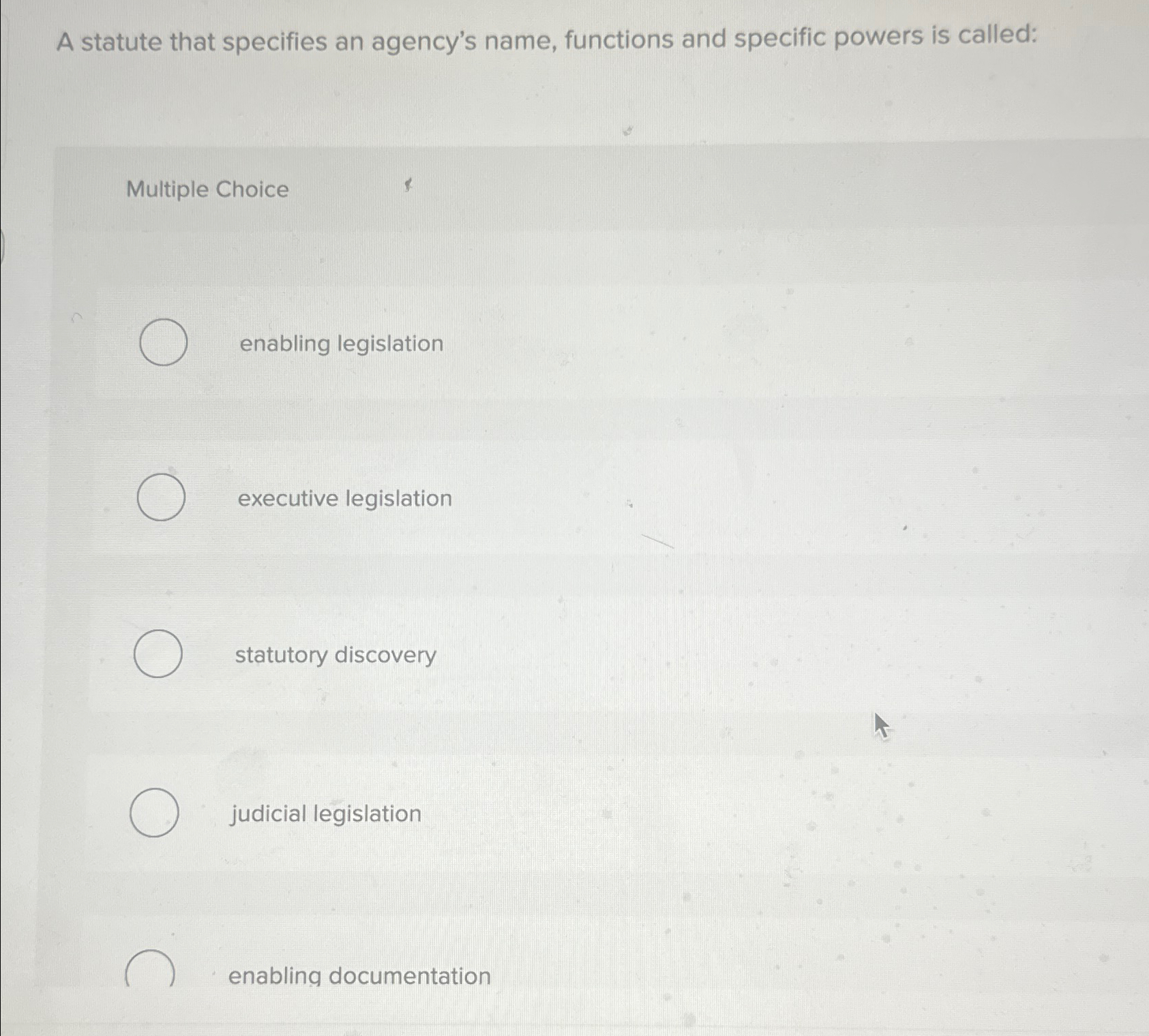  A statute that specifies an agency's name, functions and specific powers