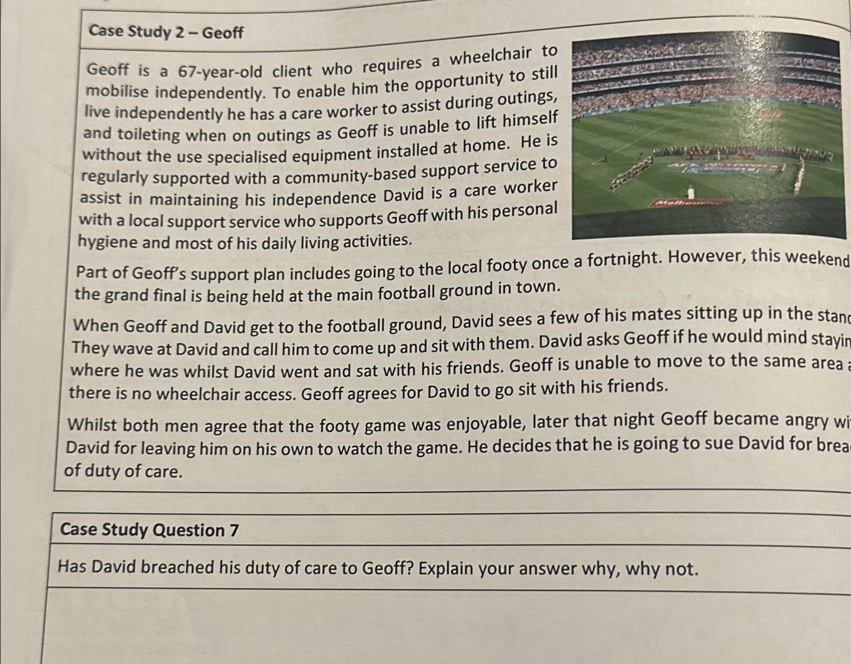  Case Study 2- Geoff Geoff is a 67-year-old client who requires