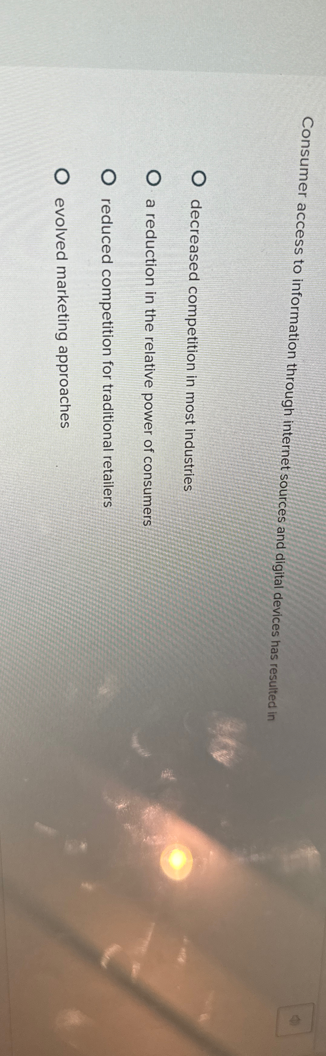  Consumer access to information through internet sources and digital devices has