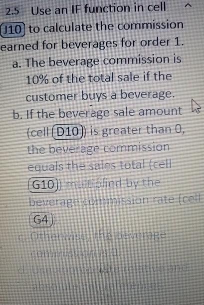  2.5 Use an IF function in cell to calculate the commission