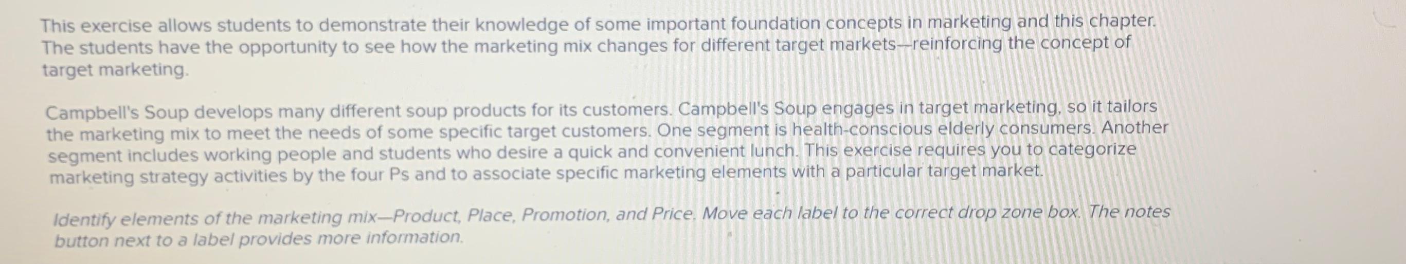  This exercise allows students to demonstrate their knowledge of some important