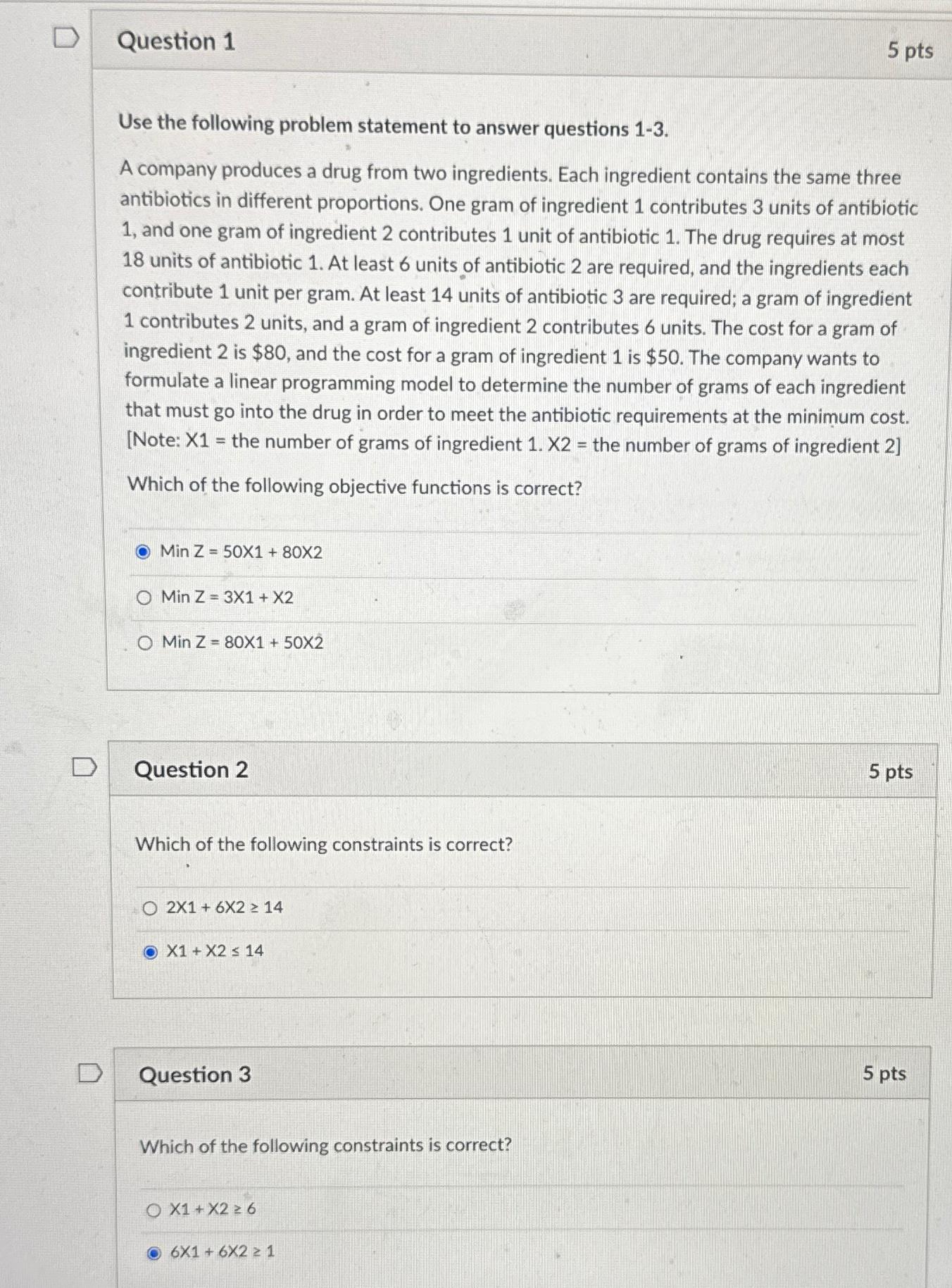  Question 1 5 pts Use the following problem statement to answer