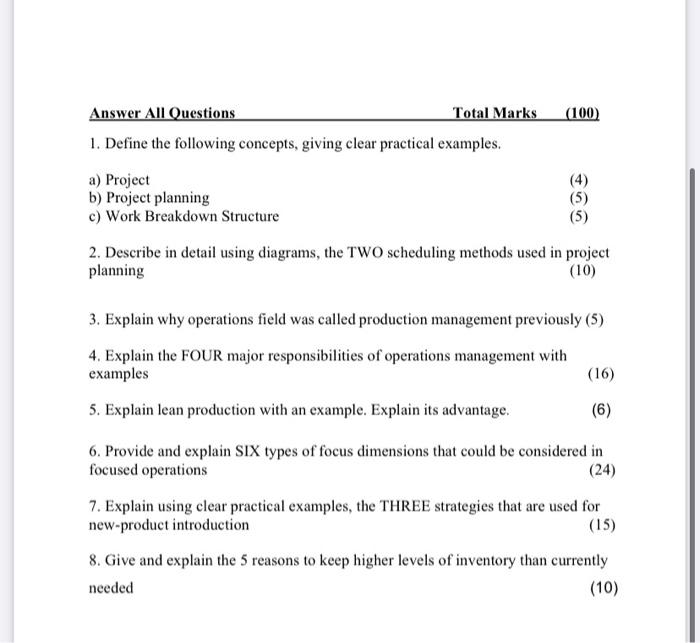  1. Define the following concepts, giving clear practical examples. a) Project