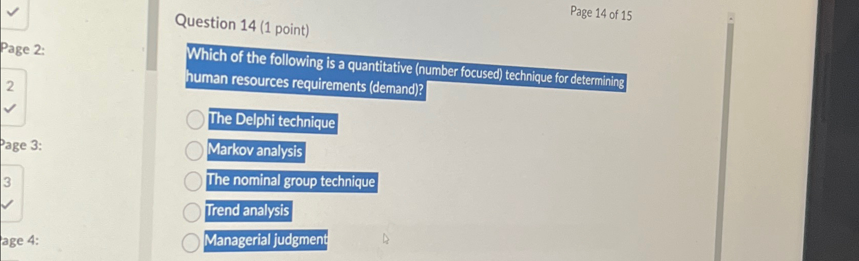  Question 14(1 point) Page 14 of 15 Which of the following