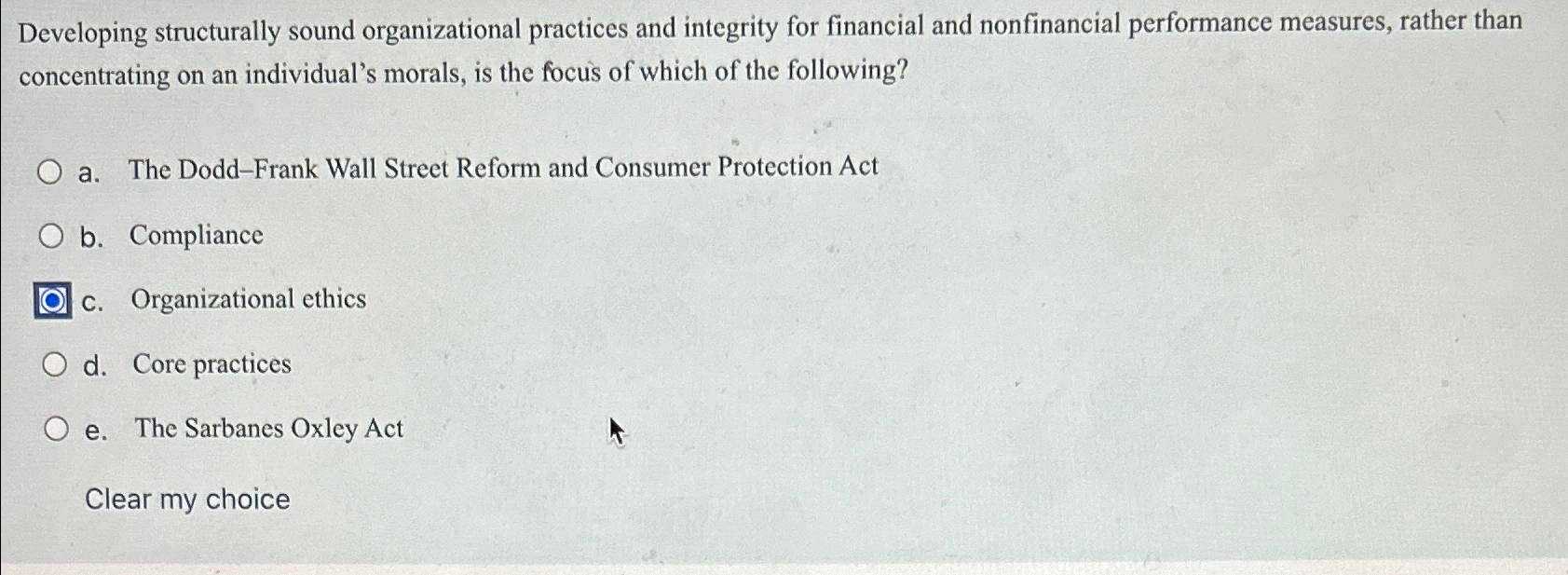  Developing structurally sound organizational practices and integrity for financial and nonfinancial