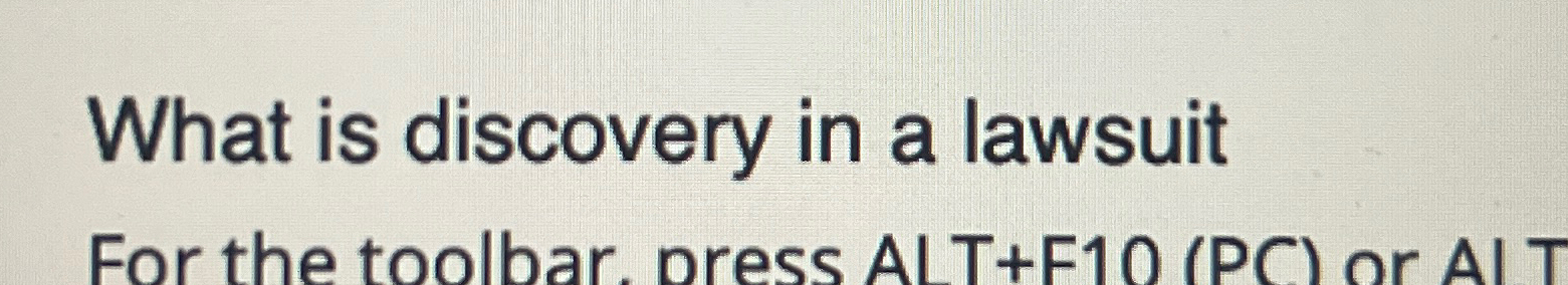  What is discovery in a lawsuit 