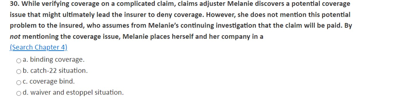  While verifying coverage on a complicated claim, claims adjuster Melanie discovers