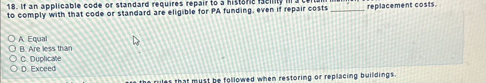  to comply with that code or standard are eligible for PA