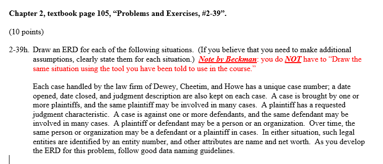 erd Chapter 2, textbook page 105, "Problems and Exercises, \#2-39". (10 points)