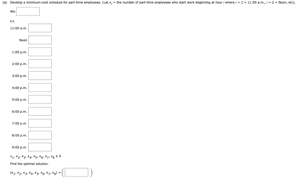 the number of part-time employees who start work beginning at hour i