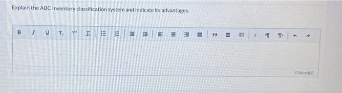  Explain the ABC inventory classification system and indicate its advantages