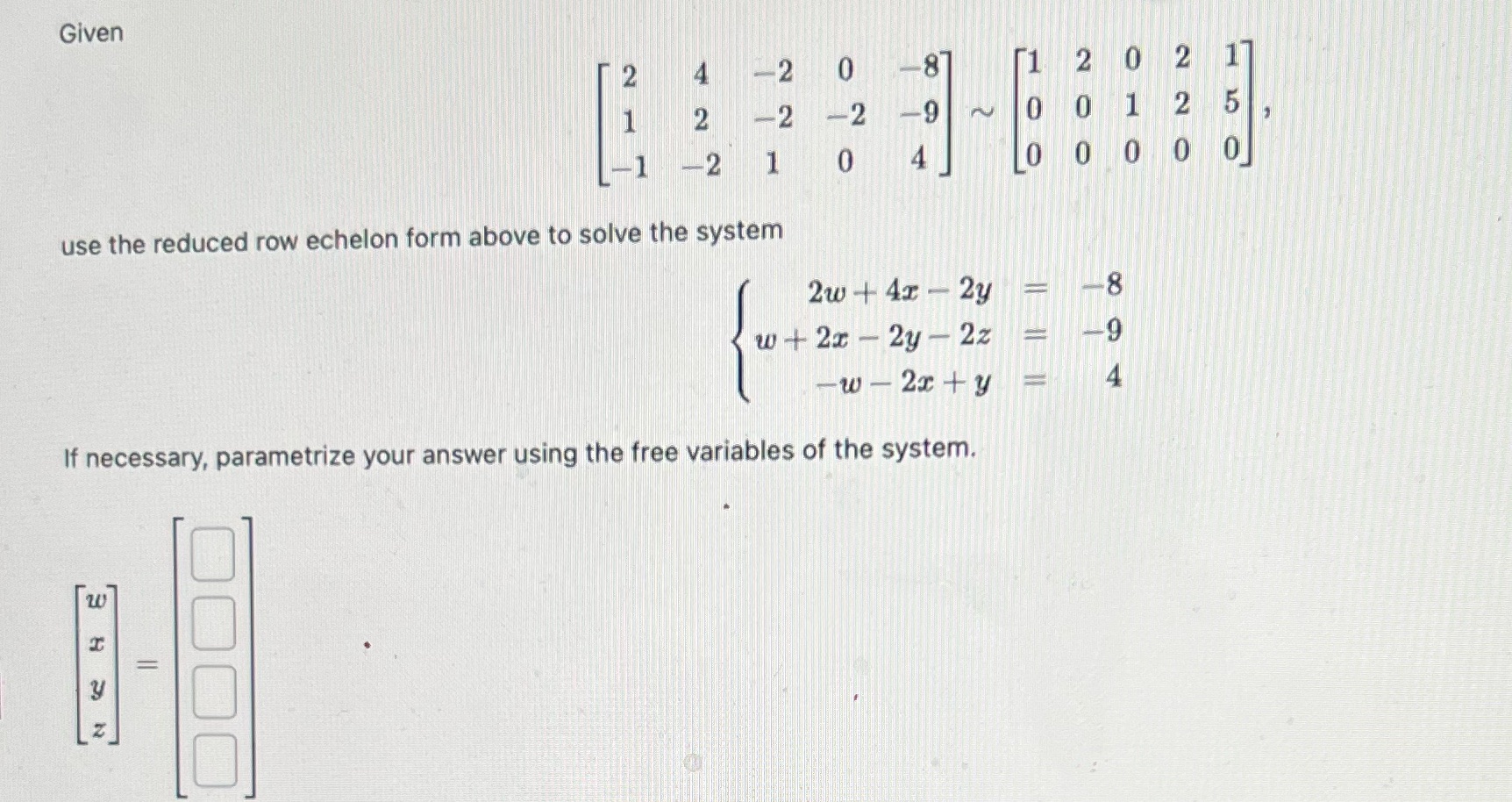 Help plz Given 2 2 0 2 1 1 2 2 -9