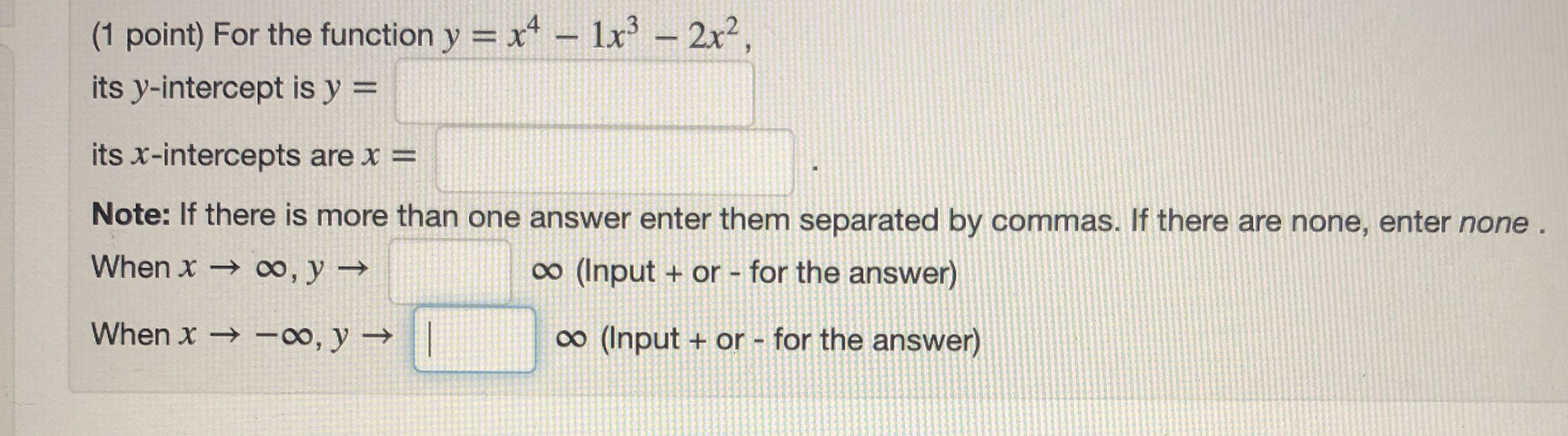  (1 point) For the function y = x - 1x3 -