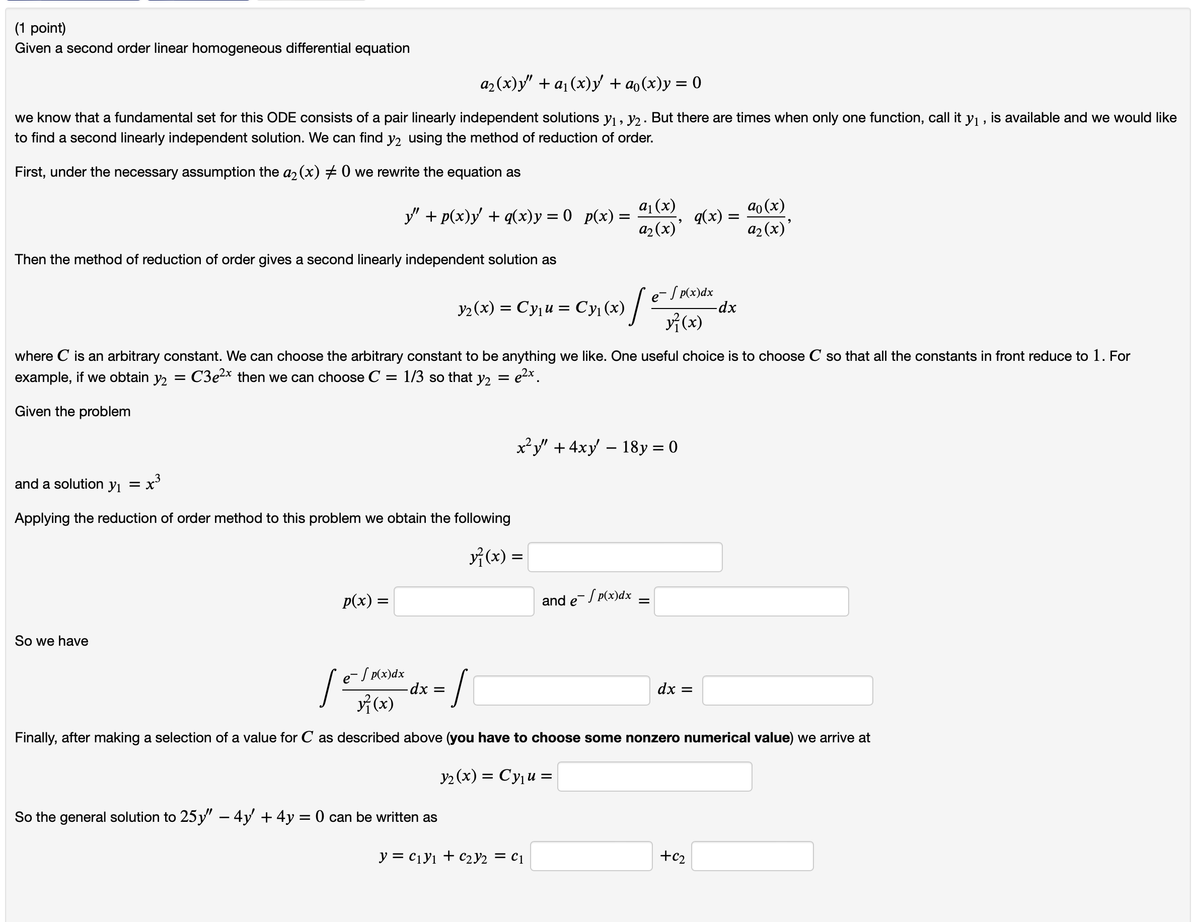  (1 point) Given a second order linear homogeneous differential equation a2(x)y\"