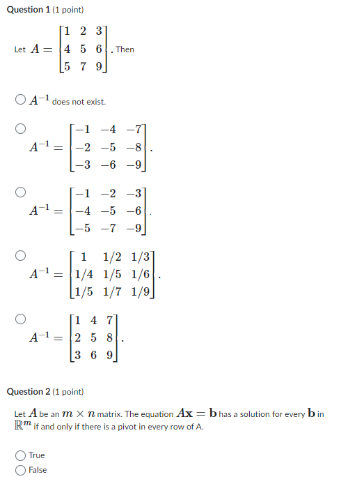  Question 1 (1 point) 1 2 3 Let A = 4