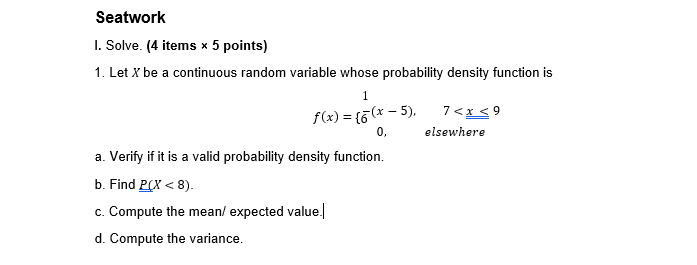 please help meee Seatwork I. Solve. (4 items x 5 points) 1.