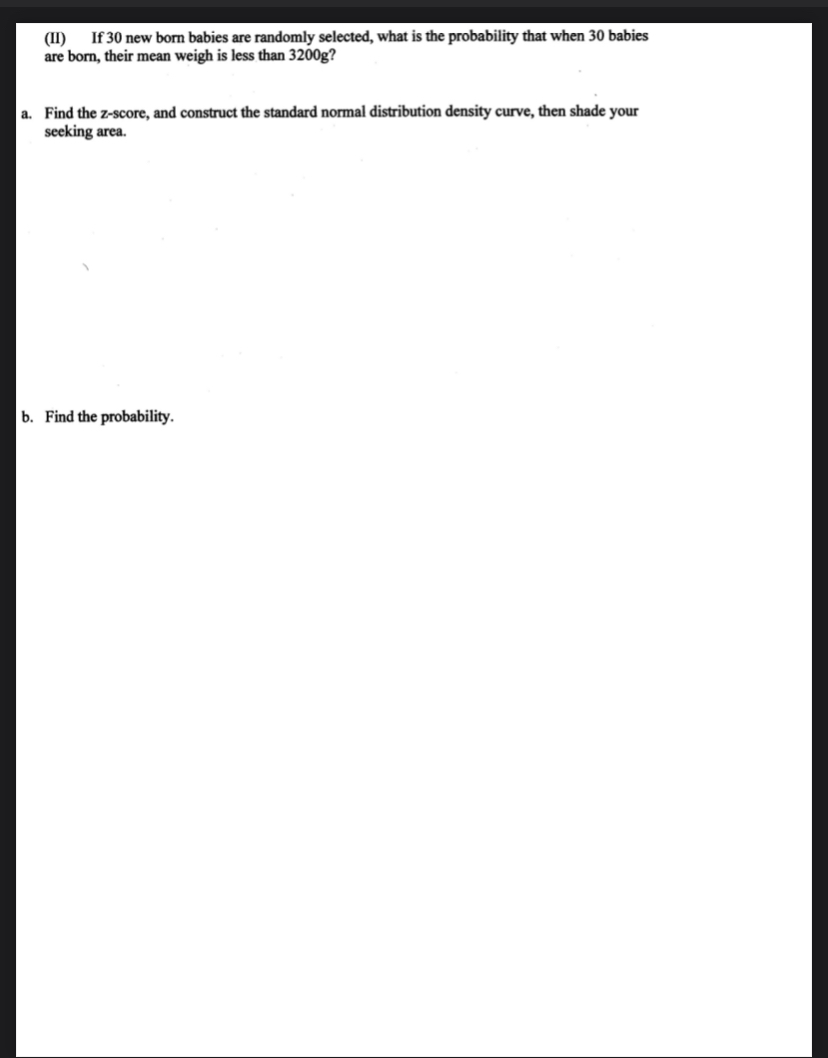 Need help with this problem (II) If 30 new born babies are