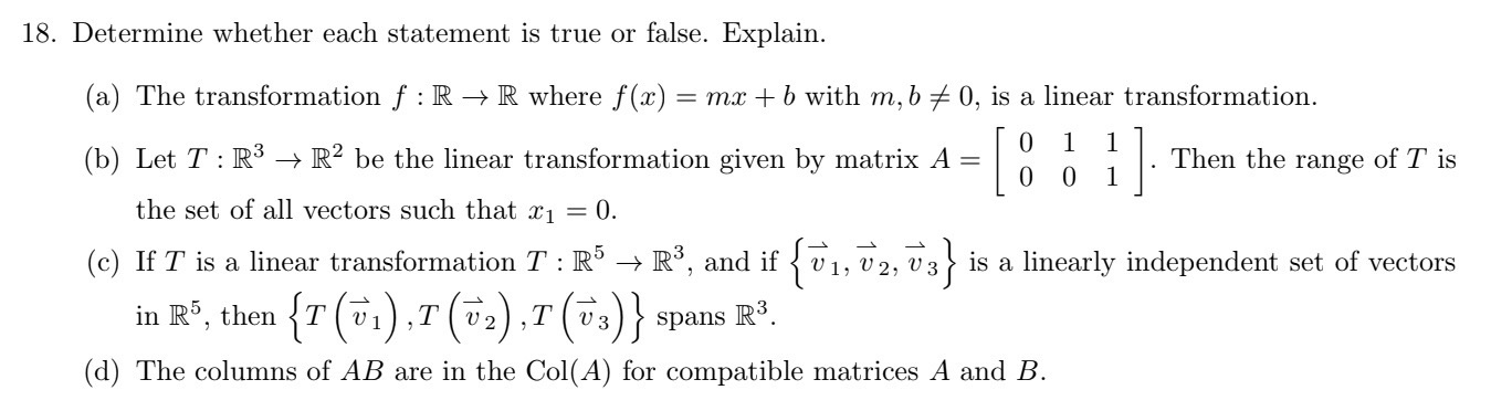  18. Determine whether each statement is true or false. Explain. (a)