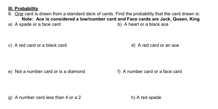 I need help solving this Ill. Probability 8. One card is drawn