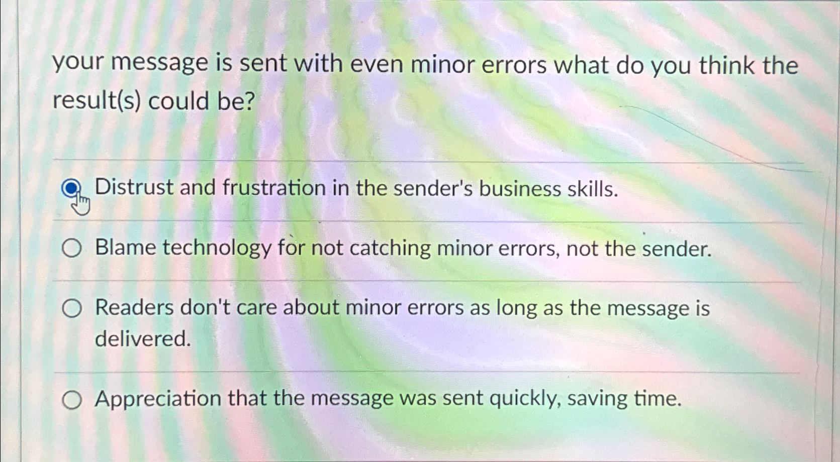  your message is sent with even minor errors what do you