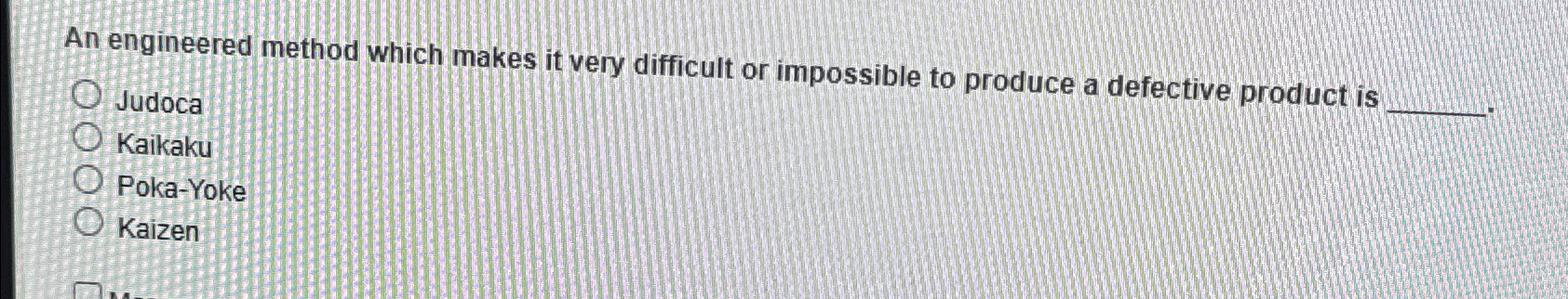  An engineered method which makes it very difficult or impossible to