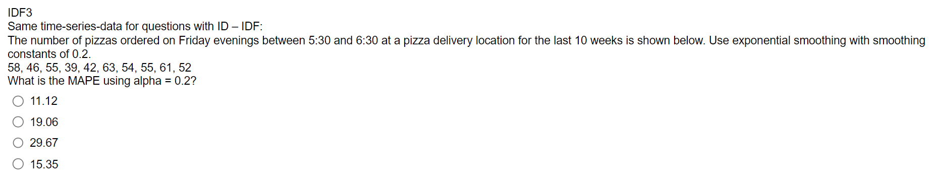 IDF3 Same time-series-data for questions with ID - IDF: The number