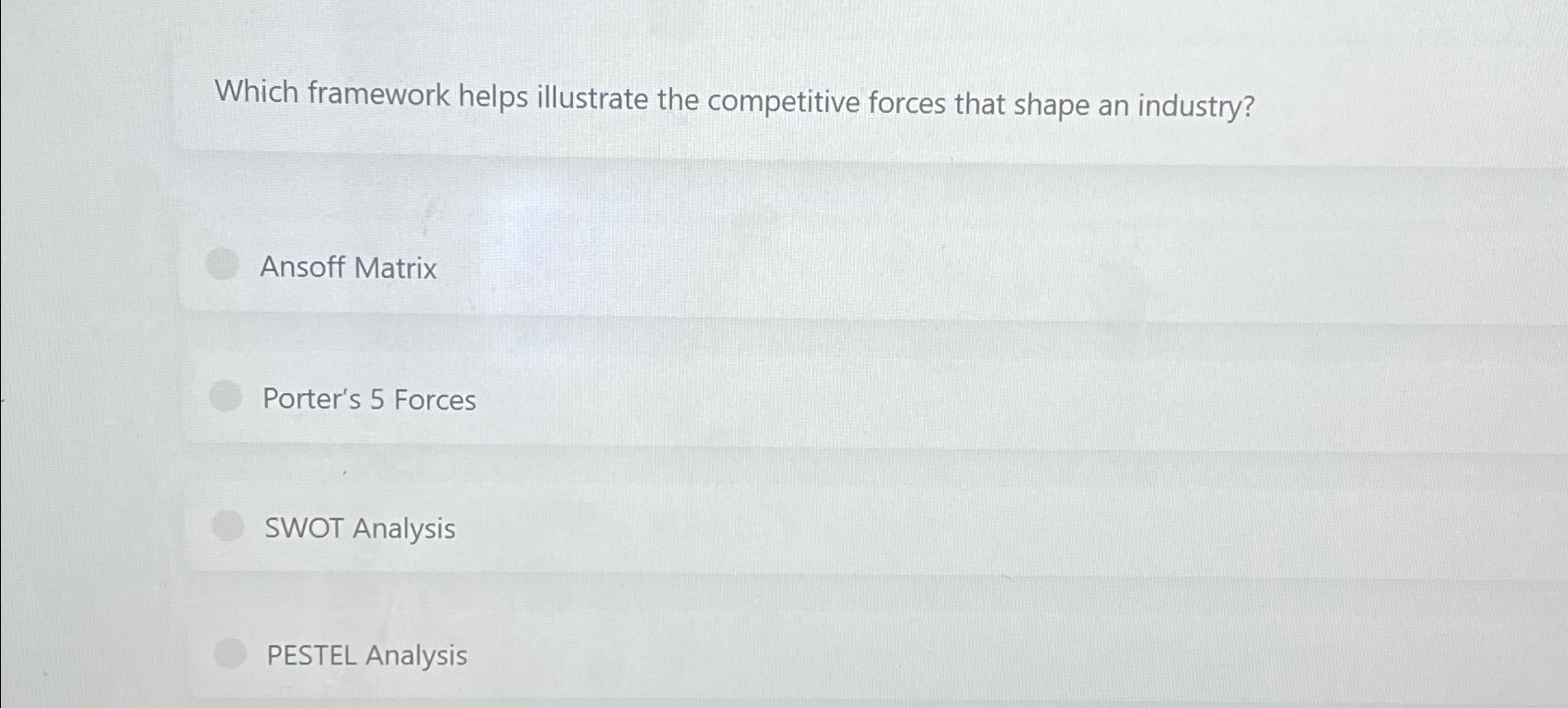  Which framework helps illustrate the competitive forces that shape an industry?