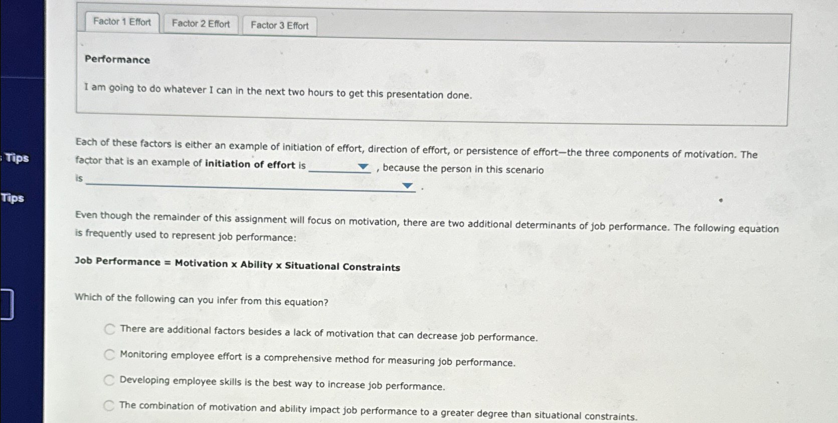  Factor 1 Effort Factor 2 Effort Factor 3 Effort Performance I