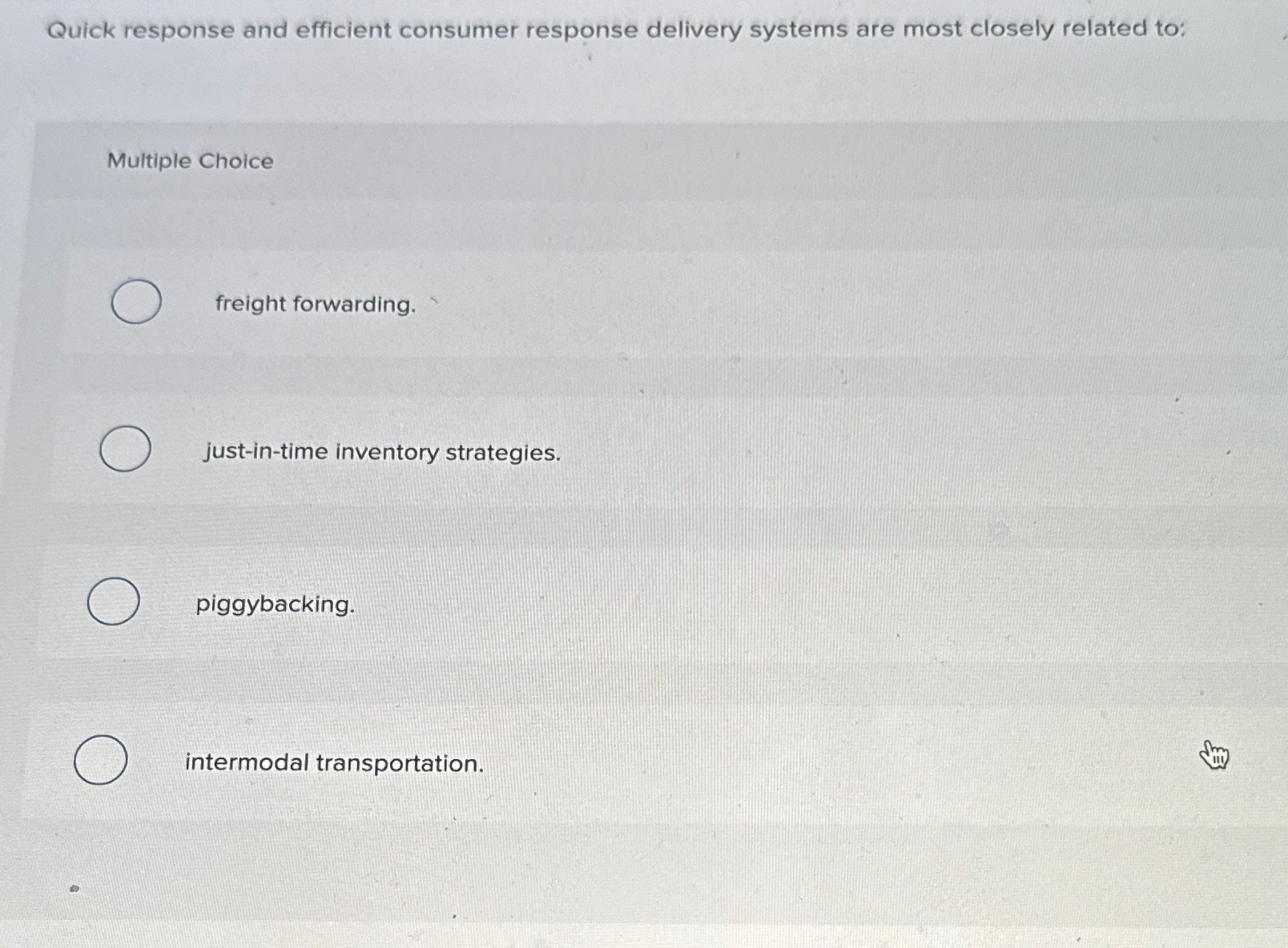  Quick response and efficient consumer response delivery systems are most closely
