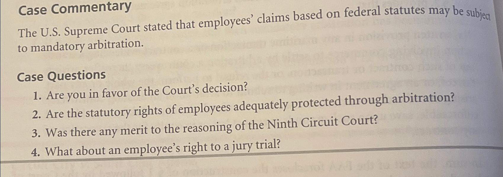 Case Commentary The U.S. Supreme Court stated that employees' claims based