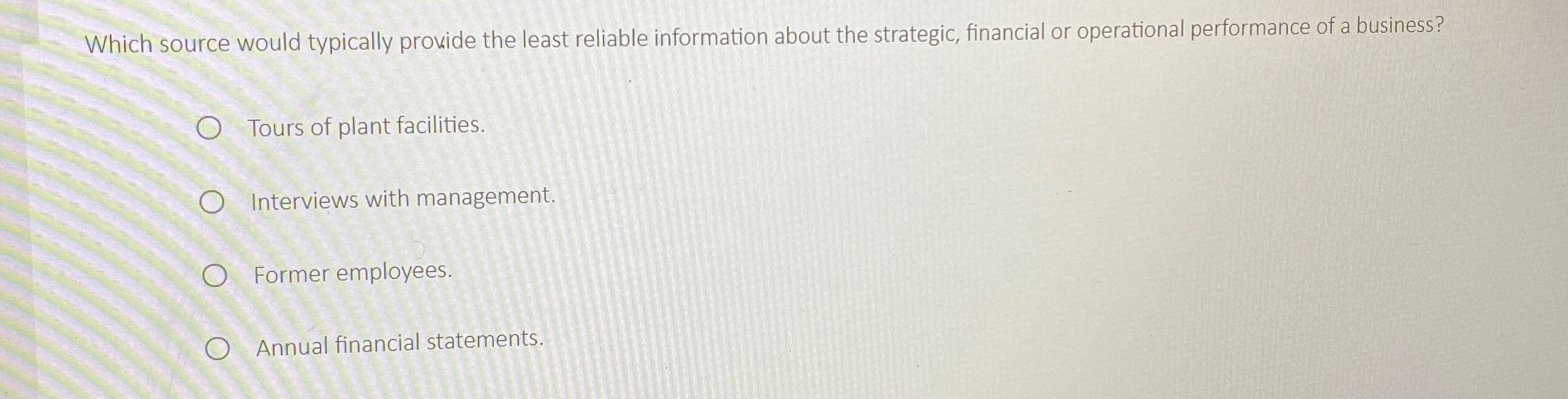  Which source would typically provide the least reliable information about the