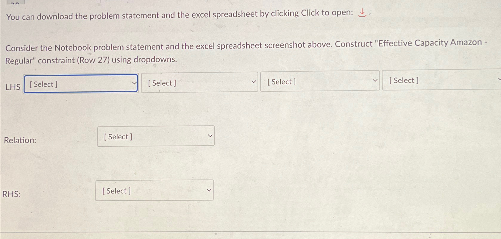  You can download the problem statement and the excel spreadsheet by
