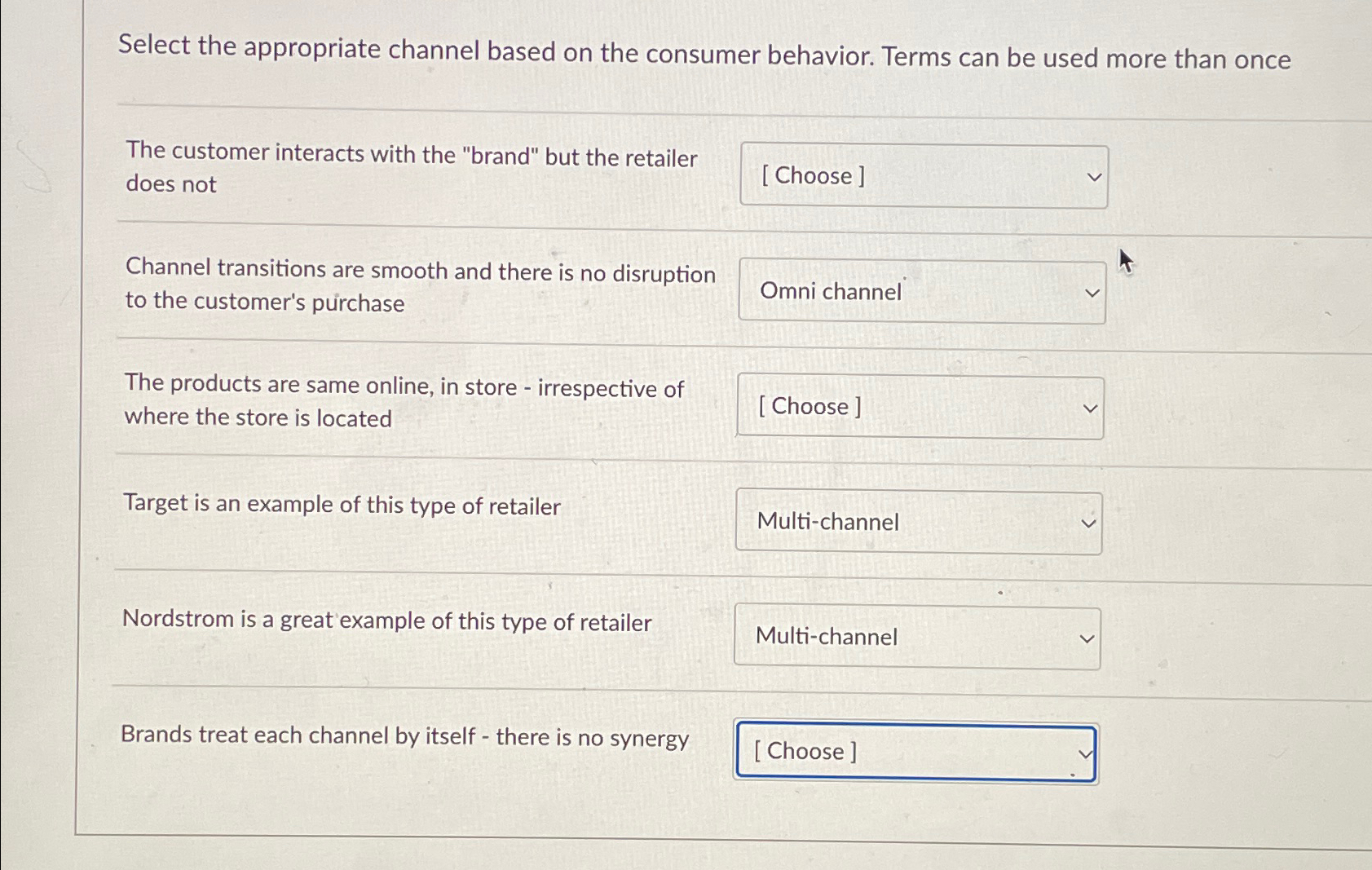  Select the appropriate channel based on the consumer behavior. Terms can