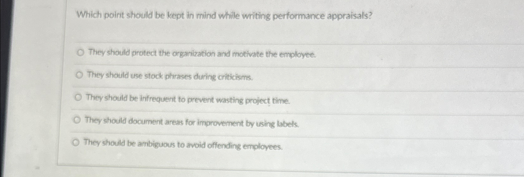 Which point should be kept in mind while writing performance appraisals?