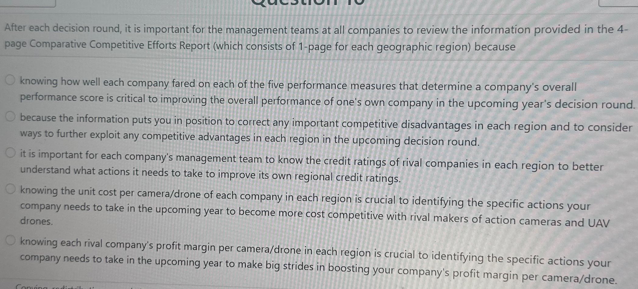  After each decision round, it is important for the management teams