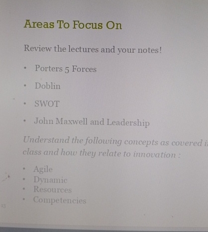  Areas To Focus On Review the lectures and your notes! Porters