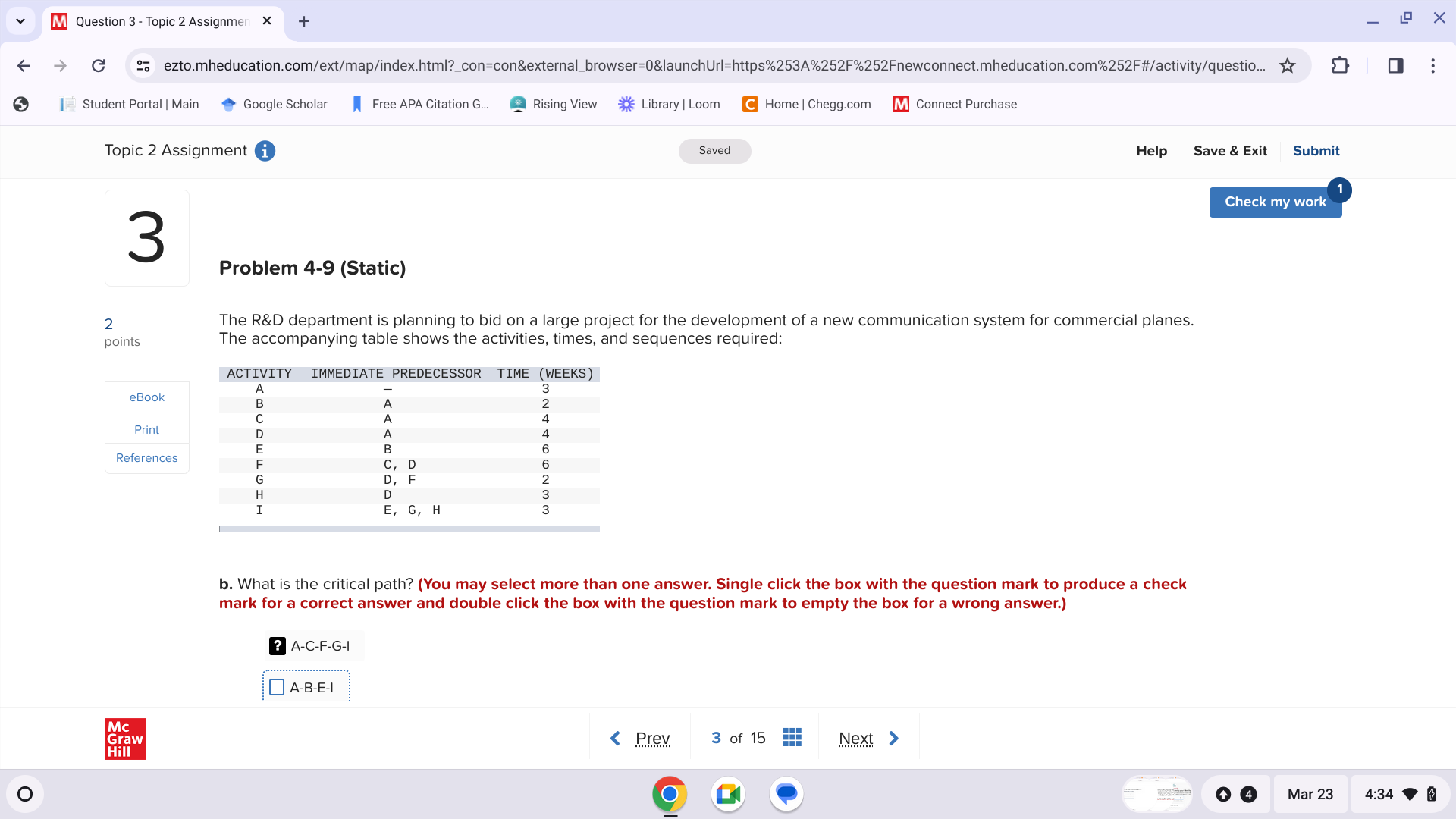  Question 3- Topic 2 Assignmer b. What is the critical path?