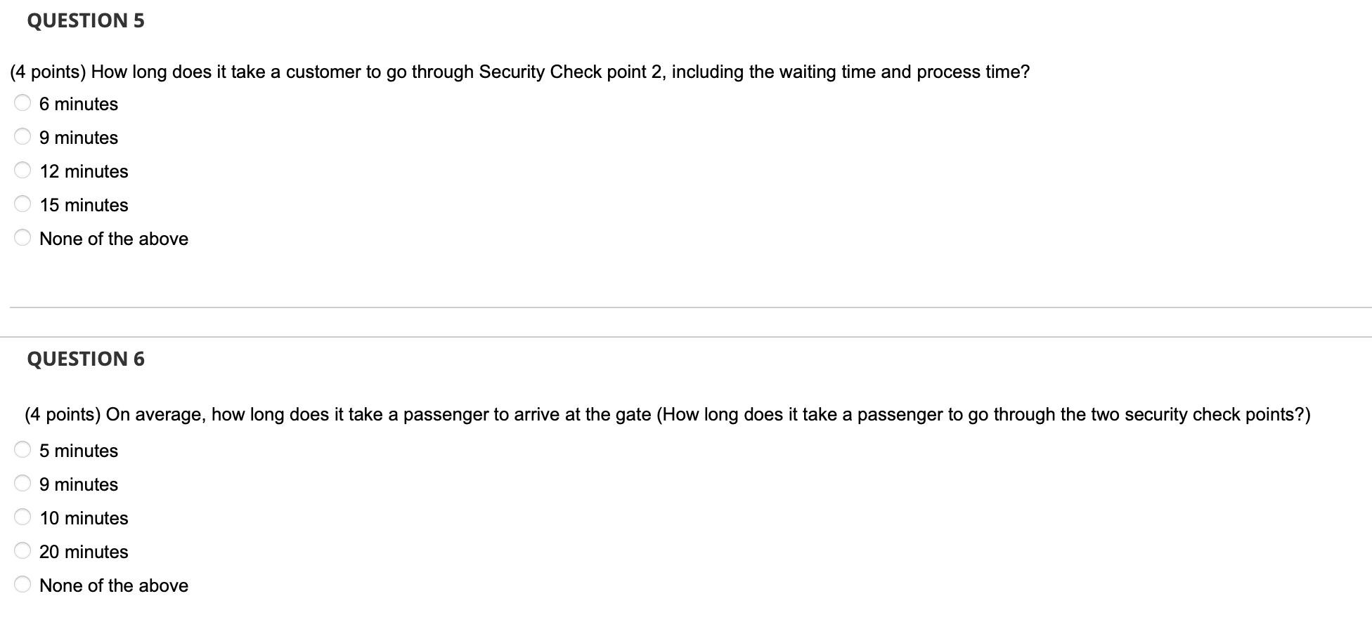 through Security Check point 2, including the waiting time and process time?