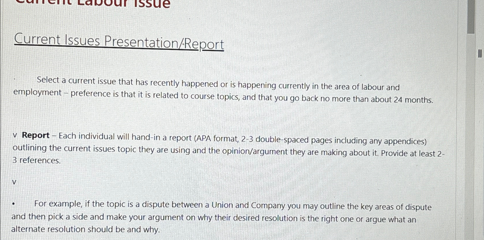  Current Issues Presentation/Report Select a current issue that has recently happened