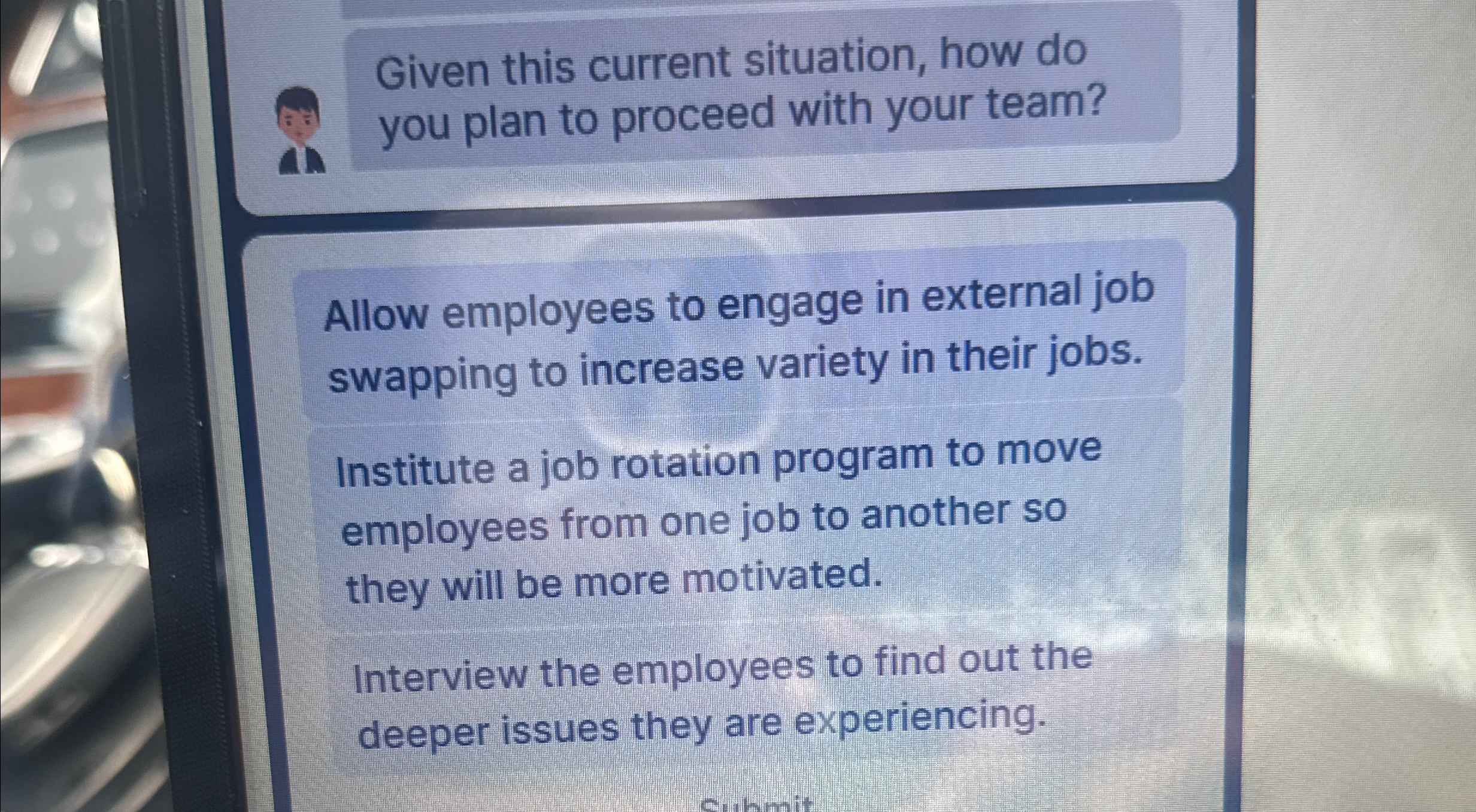  Given this current situation, how do you plan to proceed with