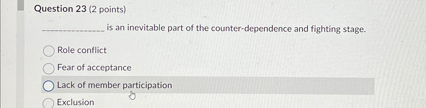  Question 23(2 points) is an inevitable part of the counter-dependence and