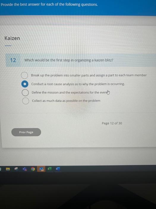  Which would be the first step in organizing a kaizen blitz?