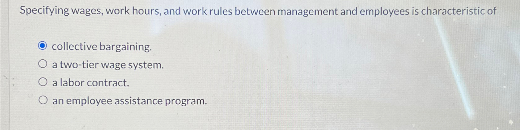  Specifying wages, work hours, and work rules between management and employees