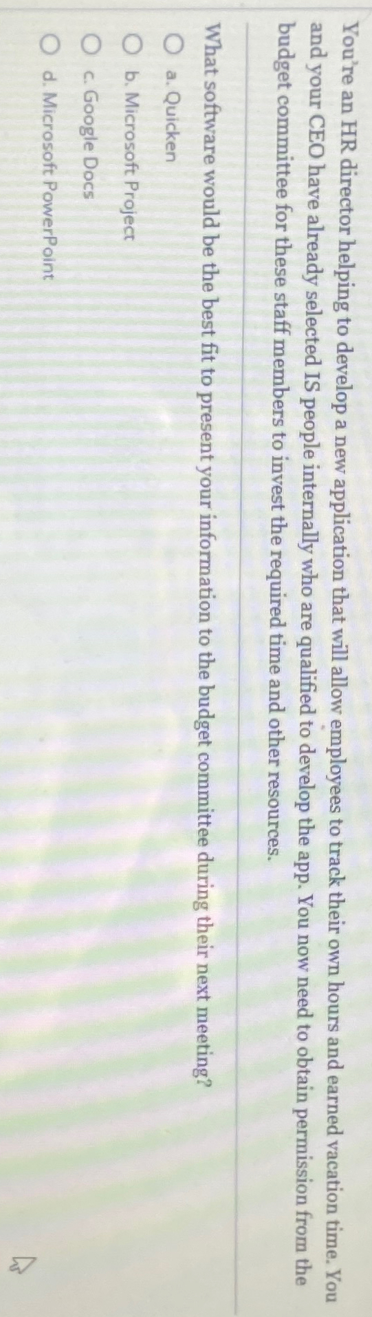 You're an HR director helping to develop a new application that