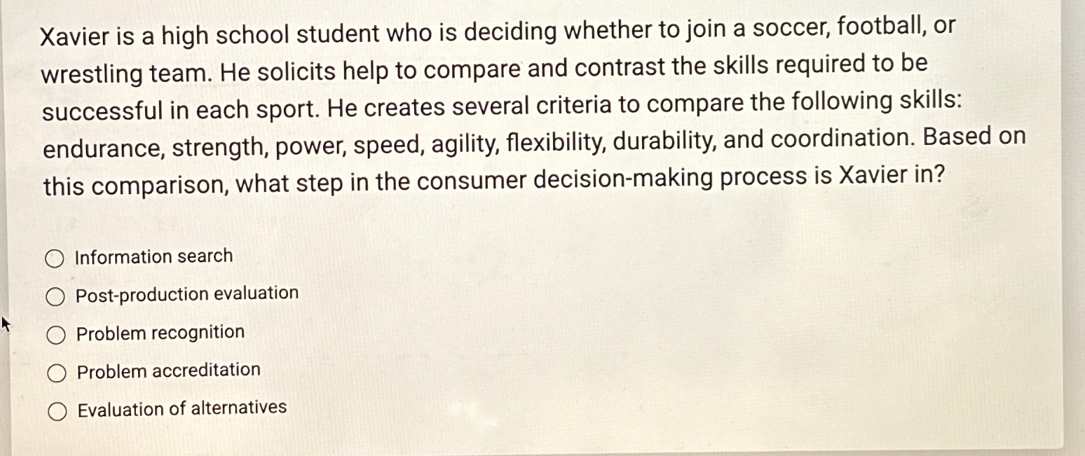  Xavier is a high school student who is deciding whether to