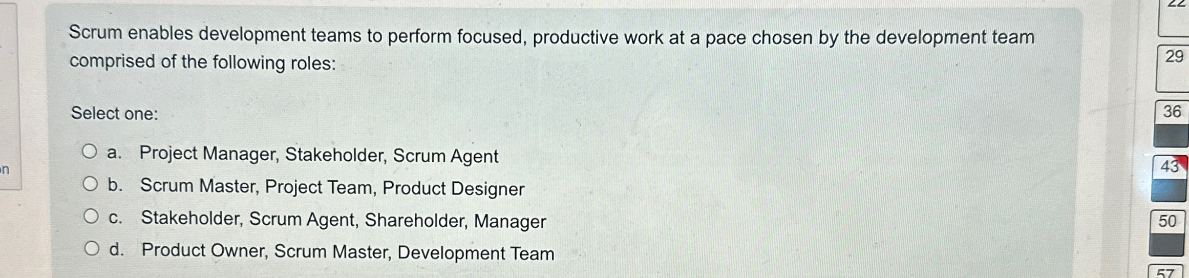  Scrum enables development teams to perform focused, productive work at a