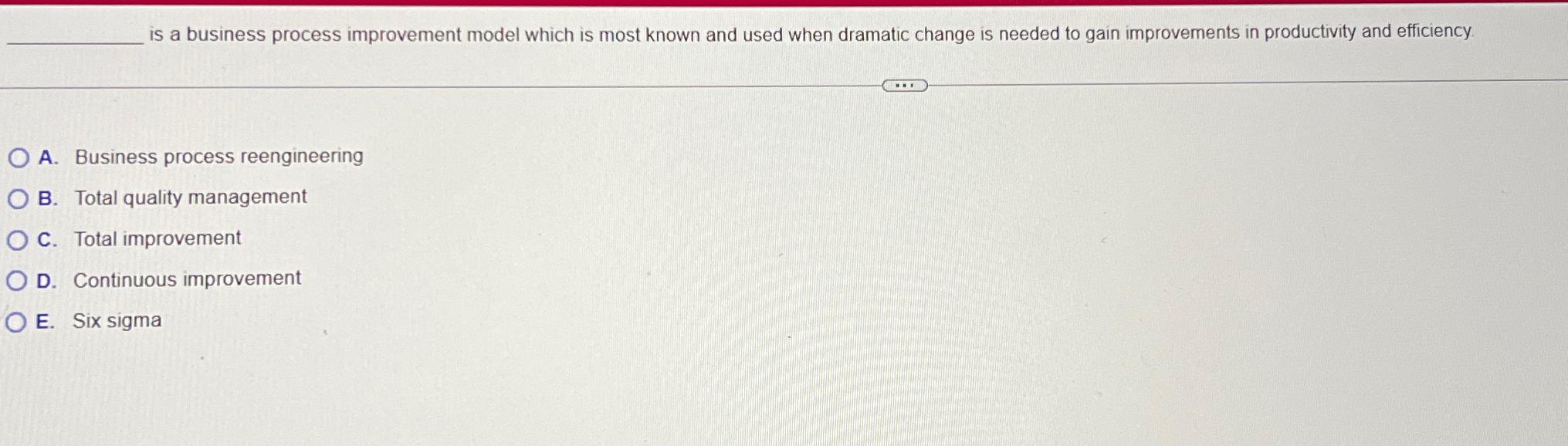  is a business process improvement model which is most known and