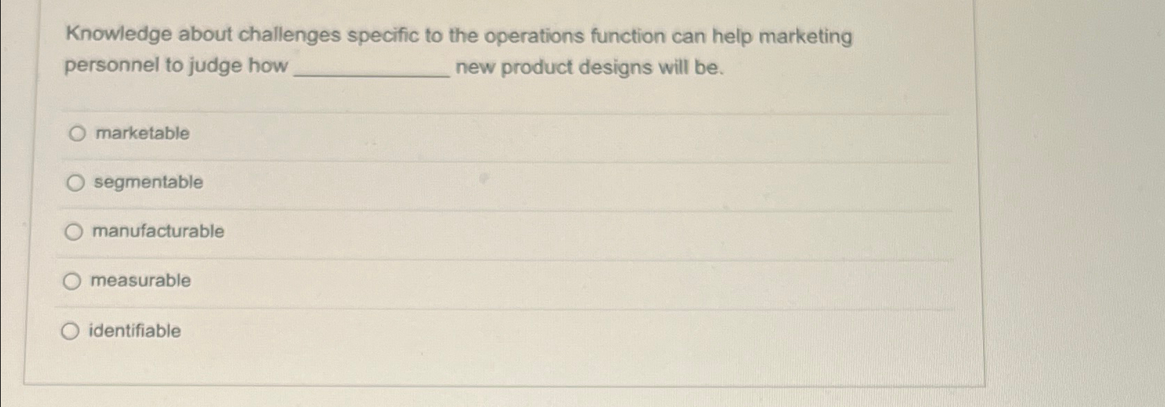  Knowledge about challenges specific to the operations function can help marketing